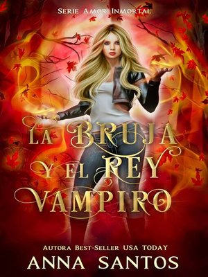 cover image of La Bruja y el Rey Vampiro